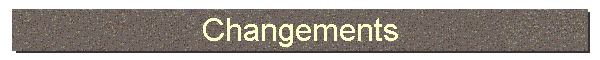 Changements